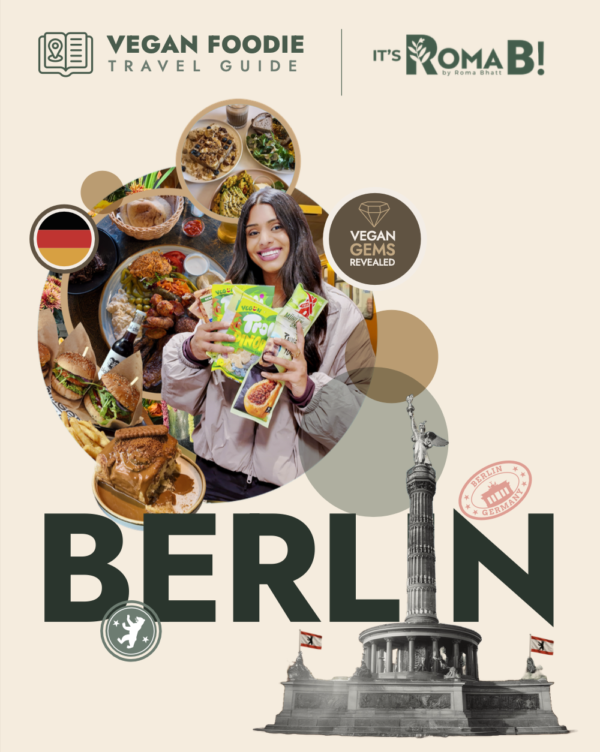 Berlin Vegan Foodie Travel Guide